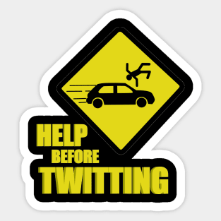 Help before twitting Sticker